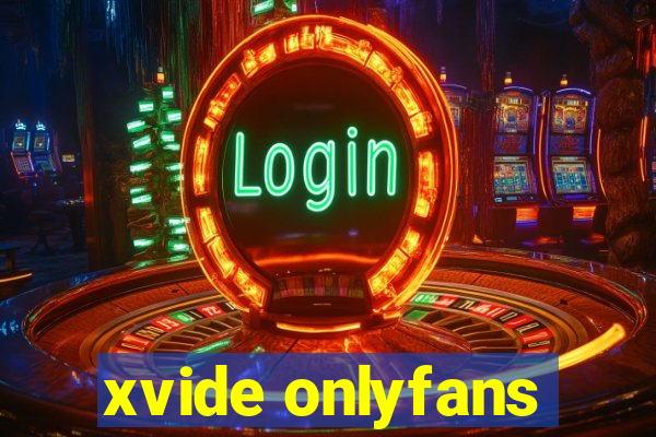 xvide onlyfans